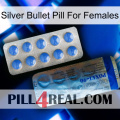 Silver Bullet Pill For Females 40